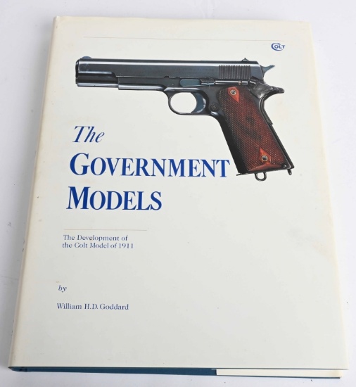THE GOVERNMENT MODELS BY WILLIAM GODDARD COLT