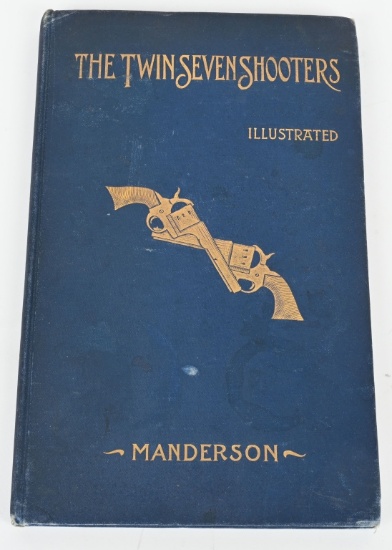 CIVIL WAR BOOK SIGNED THE TWIN SEVEN SHOOTERS