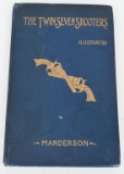 CIVIL WAR BOOK SIGNED THE TWIN SEVEN SHOOTERS