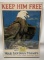 WWI US WAR SAVINGS STAMP POSTER KEEP HIM FREE WW1