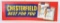 CHESTERFIELD CIGARETTE EMBOSSED TIN SIGN
