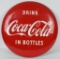 BEAUTIFUL RED & WHITE COCA-COLA BUTTON SIGN