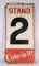 CLEVELAND MUNICIPLE STADIUM 2 STAND COKE SIGN