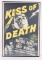 'KISS OF DEATH