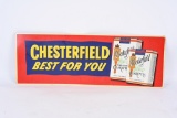 CHESTERFIELD CIGARETTE EMBOSSED TIN SIGN