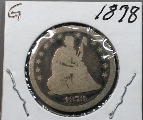 1878 Seated Liberty Silver QUARTER