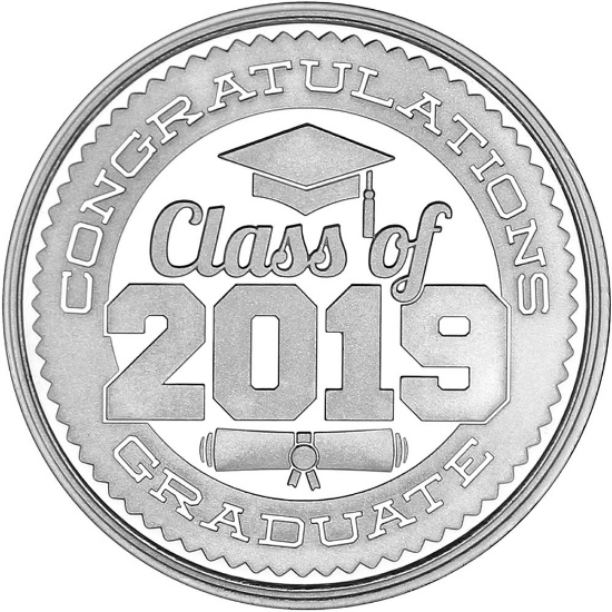 Congratulations Class Of 2019 .999 Silver 1 oz Round