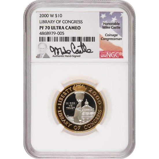 Certified $10 Commemorative 2000 Library Of Congress Bimetallic PF70 NGC Mike Caslte sig.