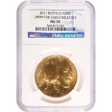 Certified Uncirculated Gold Buffalo 2011 MS70 NGC Early Release