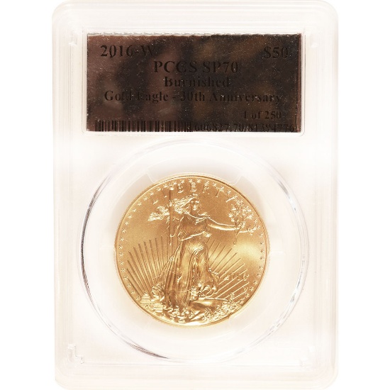 Certified Burnished $50 Gold Eagle 2016-W SP70 Silver Label