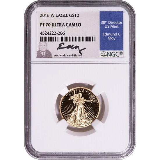 Certified Proof American Gold Eagle $10 2016-W PF70 NGC Moy signed