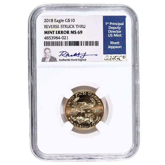 Certified American $10 Gold Eagle 2018 Reverse Struck Through MS69 NGC Rhet