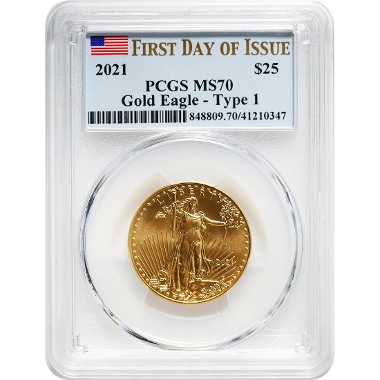 Certified American $25 Gold Eagle 2021 Type 1 MS70 PCGS First Day of Issue