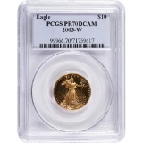 Certified American $10 Gold Eagle PR70DCAM 2003-W PCGS