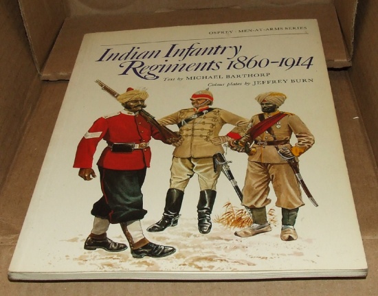 Indian Infantry Regiments 1860-1914