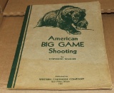 American Big Game Shooting by Townsend Whelen