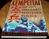 Kempeitai Japans Dreaded Military Police