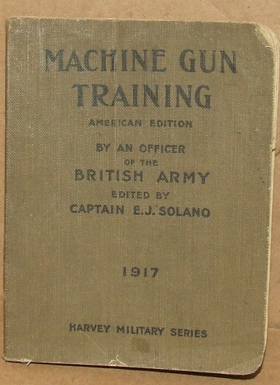 Machine Gun Training  1917