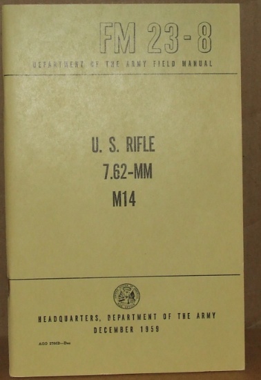 FM 23-8 US Rifle 7.62-MM M14