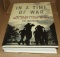 In A Time Of War by Bill Murphy Jr.