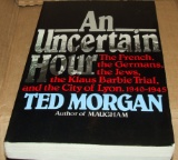 An Uncertain Hour