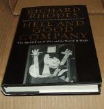 Hell And Good Company by Richard Rhodes