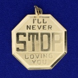Unique Love Message Stop Sign Pendant In 14k Yellow Gold