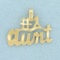 Diamond Cut #1 Aunt Pendant In 14k Yellow Gold