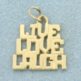 Live Laugh Love Charm In 14k Yellow Gold