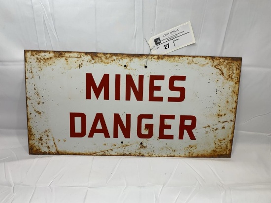 Mines Danger - metal sign, 24" x 12"
