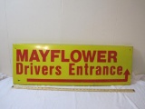 Vintage Pressed Metal Mayflower Drivers Entrance sign, 36