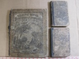 Lot of three schoolbooks including Eclectic Series Intermediate Geography # 2 (1877), Stoddards