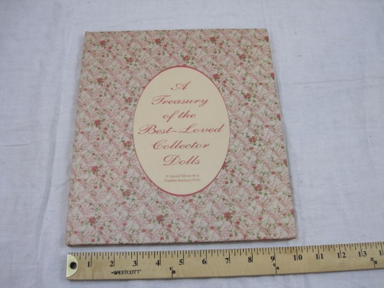 A Treasury of the Best-Loved Collector Dolls Hardcover Book, A Special Edition from Franklin