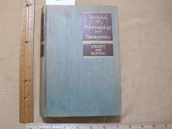Textbook of Pharmacology and Therapeutics Wright and Montag Fifth Edition Illustrated, W.B Saunders