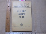 FM 23-5 Dept. of the Army Field Manuel, U.S Rifle Caliber .30 M1, Headquarters Dept. Of The Army