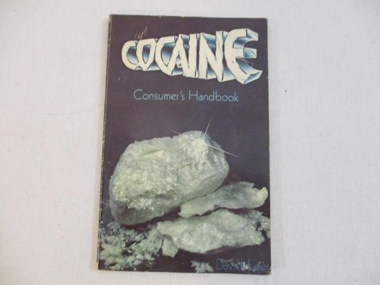 1976 Cocaine Consumer's Handbook Paperback Book by David Lee, And/Or Press, First Printing,