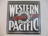 Metal Western Pacific Feather River Route Sign, 13 oz