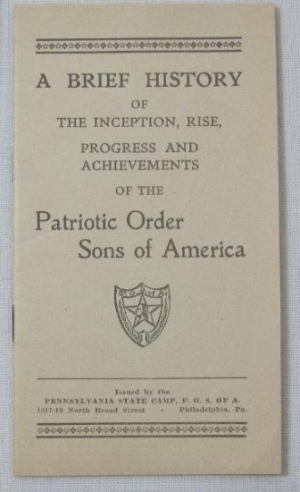 Vintage Pamphlet A Brief History Patriotic Order Sons of America, Issued by Pennsylvania State Camp,
