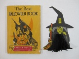 The Best Halloween Book (1931 Beckley-Cardy Company) and Vintage Hallmark Witch Decoration