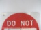 Do Not Enter Metal Sign, 30 inch Square