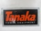 Tanaka Power Equipment Metal Sign, see pictures for condition AS IS