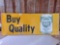 BUY QUALITY QUAKER STATE MOTOR OIL SIGN