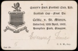 A scarce and early Scottish F.A. Cup Final ticket Celtic v St Mirren played
