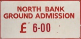 Original Arsenal FC Highbury North Bank signage, a white & red painted wood