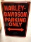 Harley Davidson Parking Sign