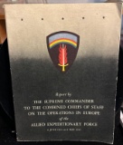 Supreme Commander Chiefs of staff Operations in Europe- Allied Expeditionary force 1945