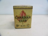 Canadian Club; $.05 cigars tin