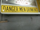 Danger Men Drinking