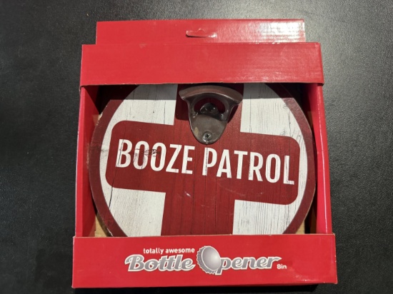 "Booze Patrol" Bottle Opener