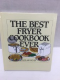 The Best Fryer Cookbook Ever/Phyllis Kohn